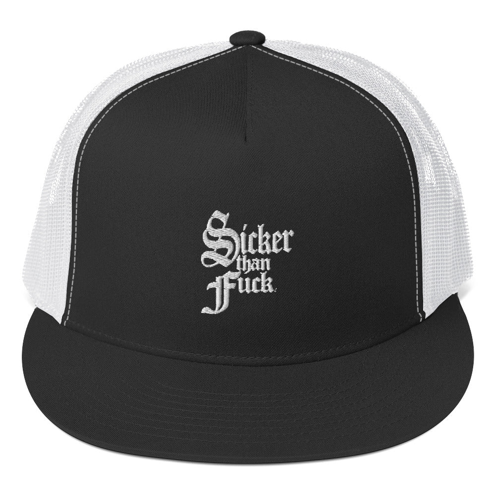 Sicker Than Fuck Trucker Cap