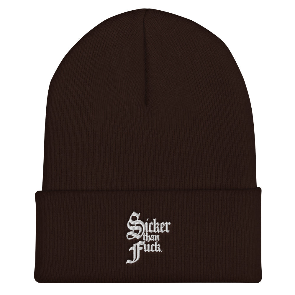 Sicker Than Fuck Cuffed Beanie