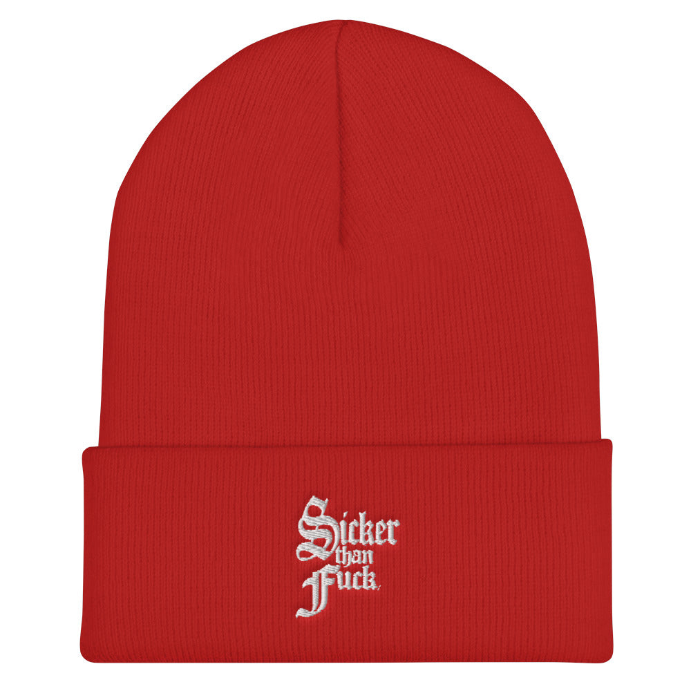 Sicker Than Fuck Cuffed Beanie