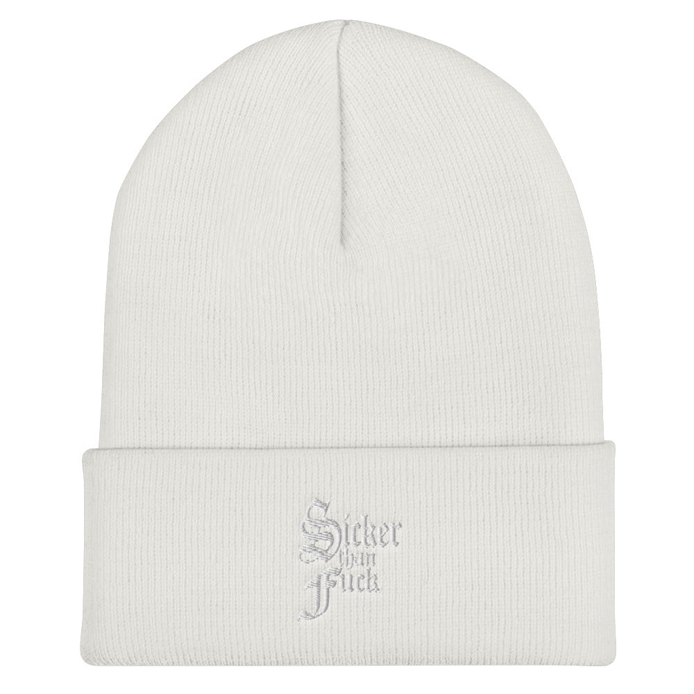 Sicker Than Fuck Cuffed Beanie