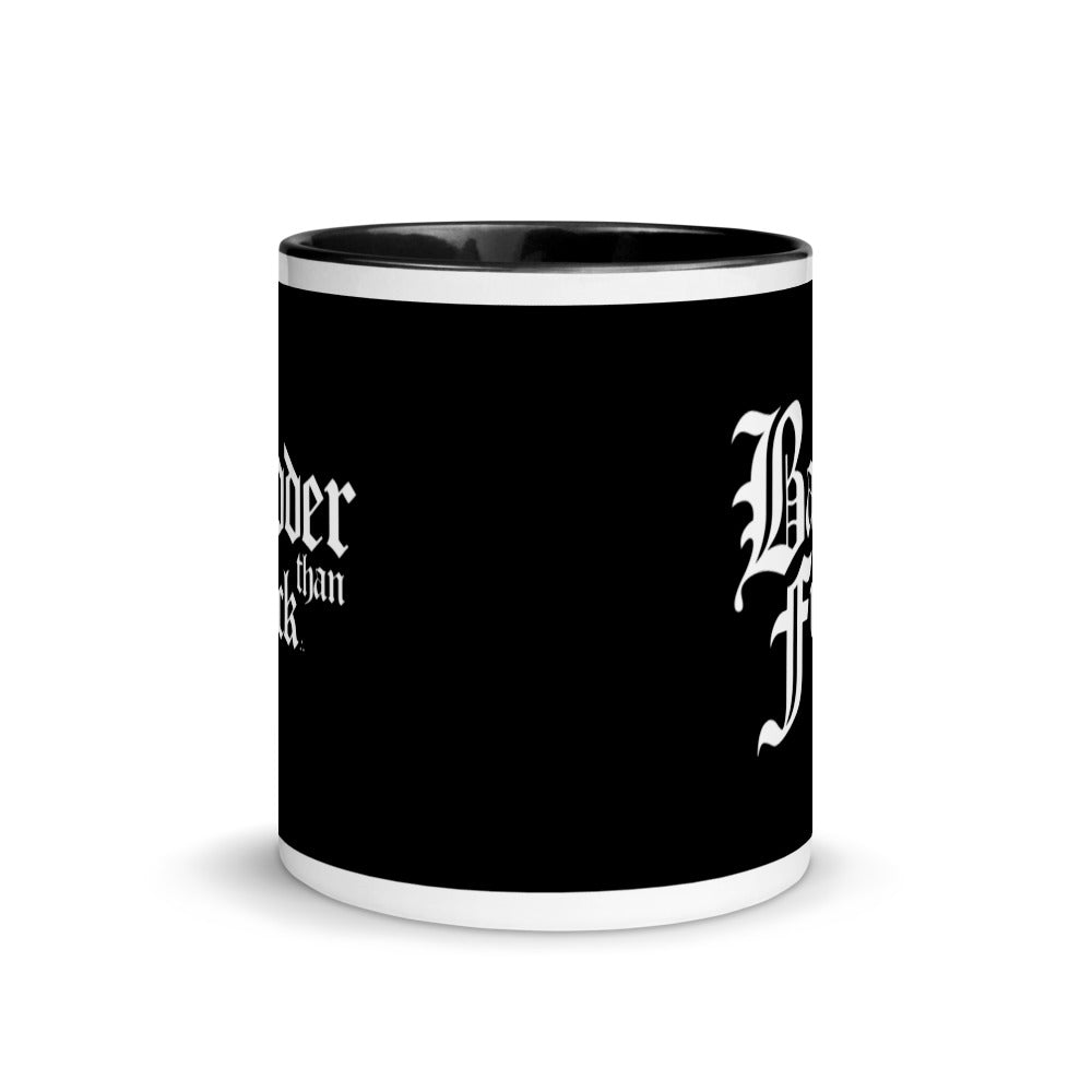 Badder Than Fuck Coffee Mug