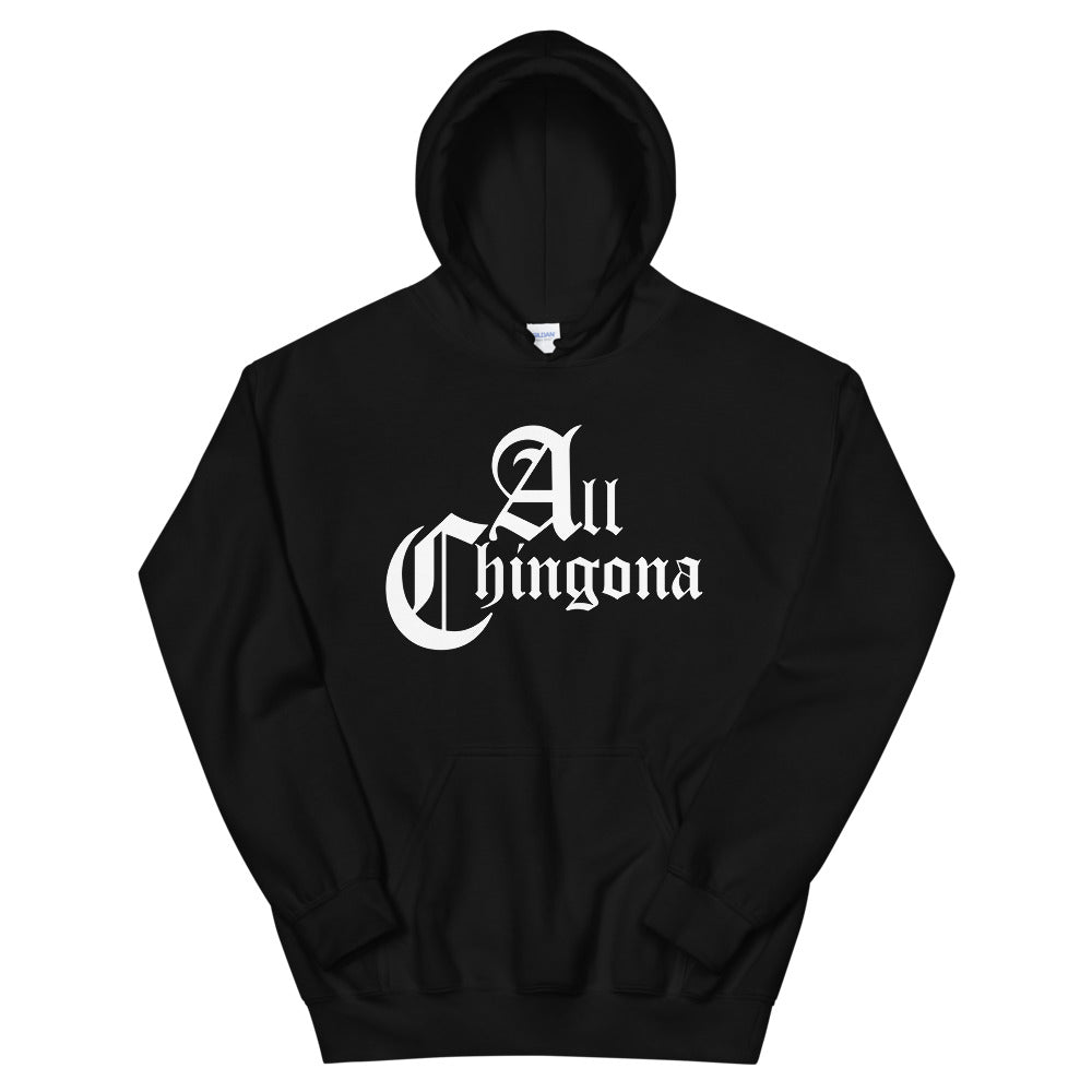 All Chingona Hoodie