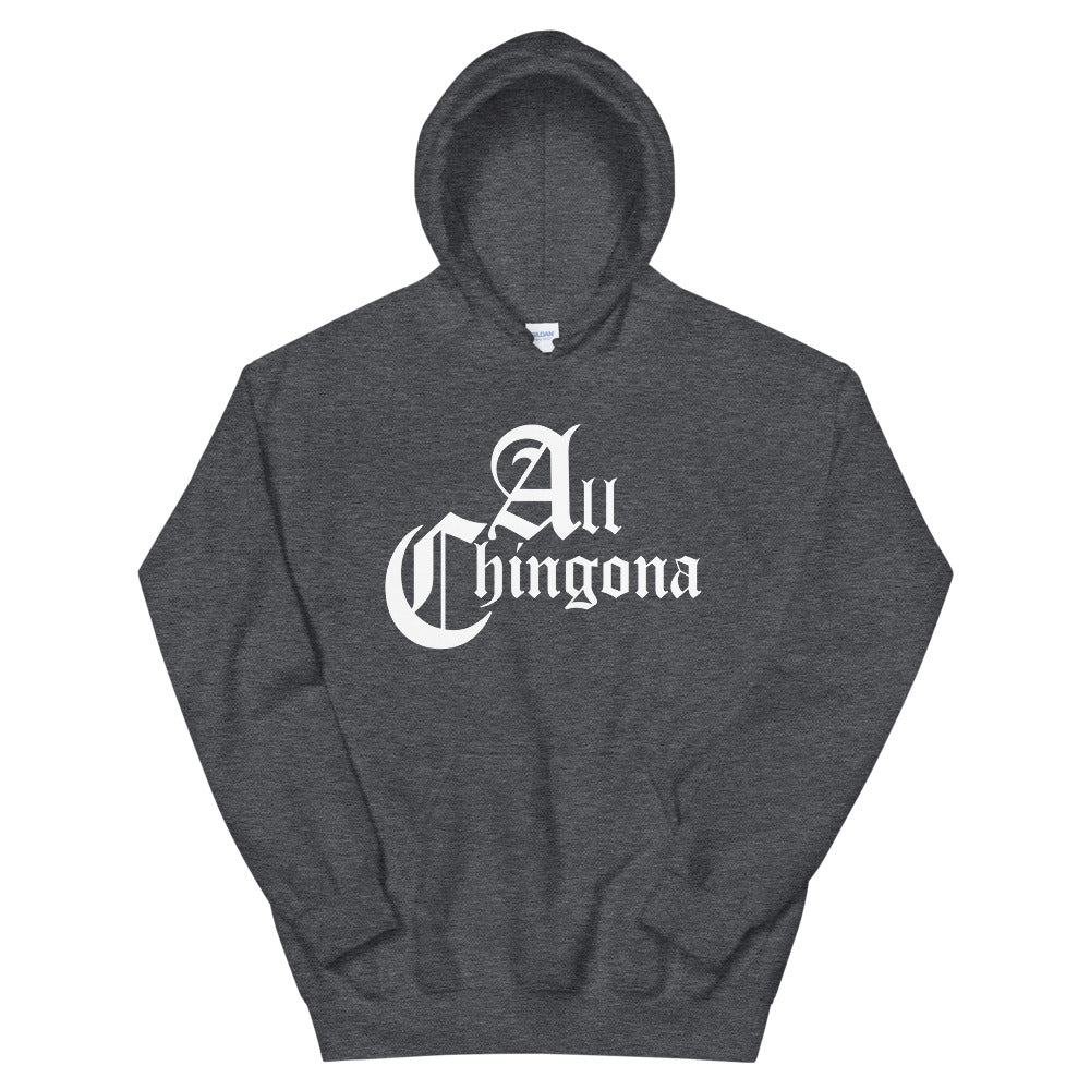 All Chingona Hoodie