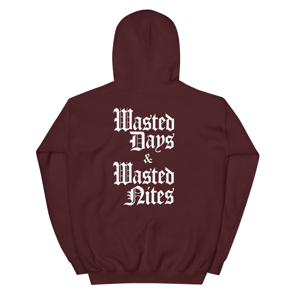 Wasted Days & Wasted Nites Hoodie
