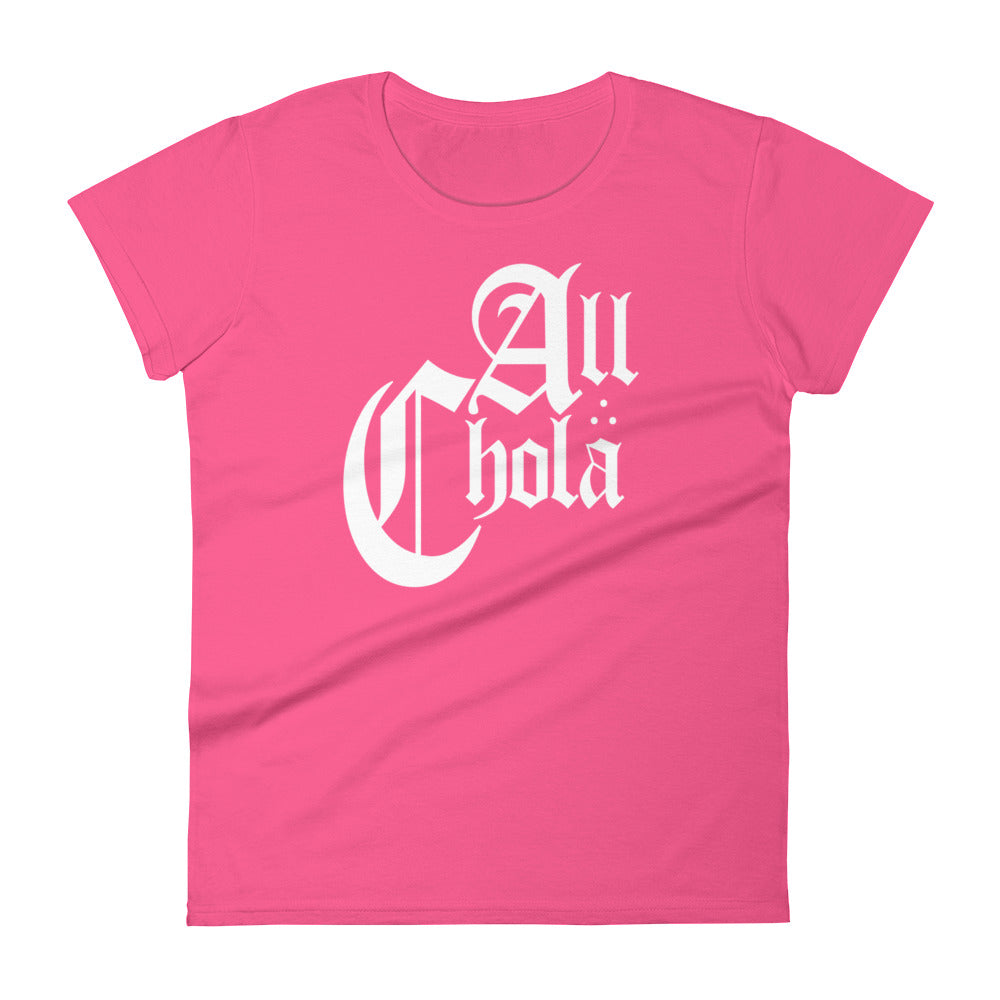 All Chola Classic Logo Woman's T-shirt