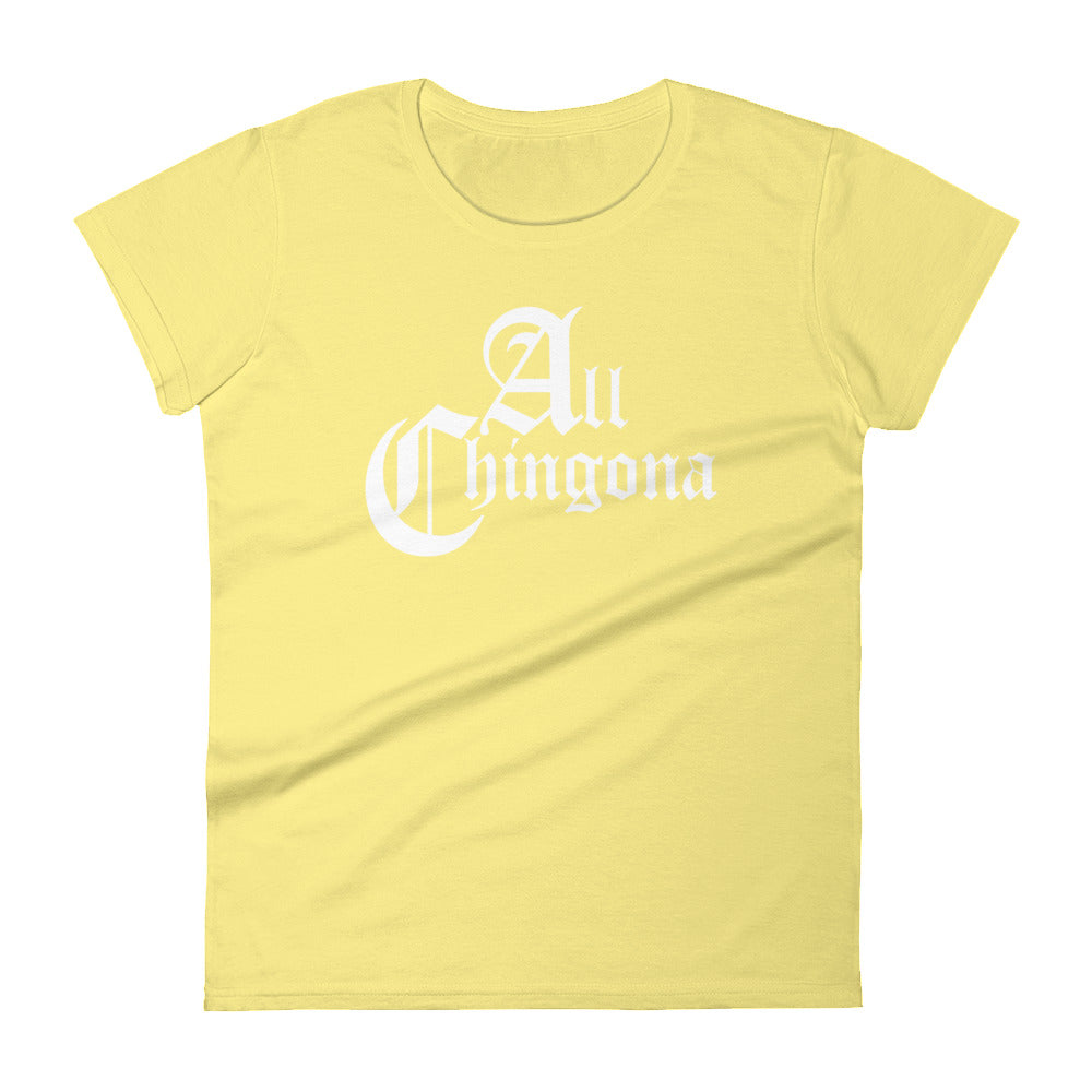 All Chingona Woman's Short Sleeve T-shirt