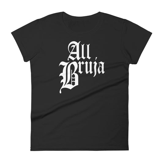All Bruja Woman's T-shirt