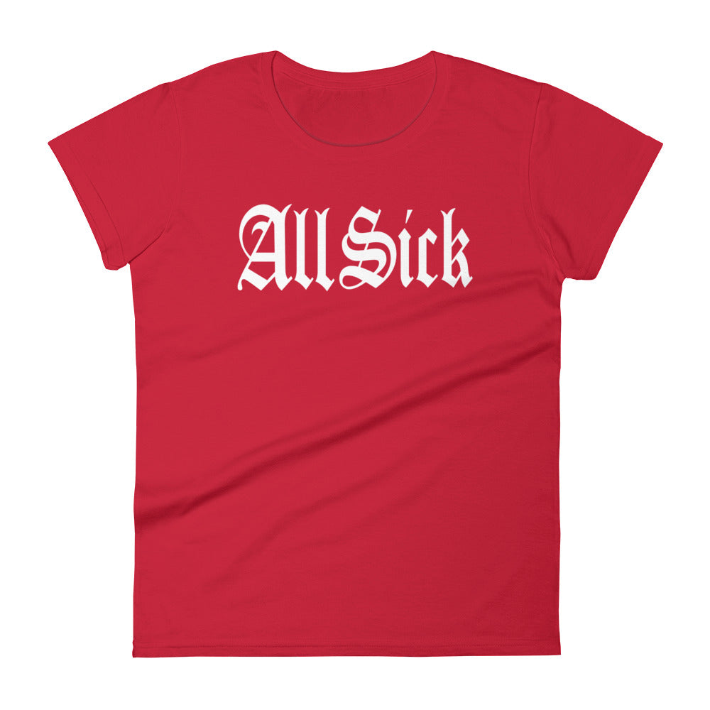 All Sick Woman's Short Sleeve T-shirt